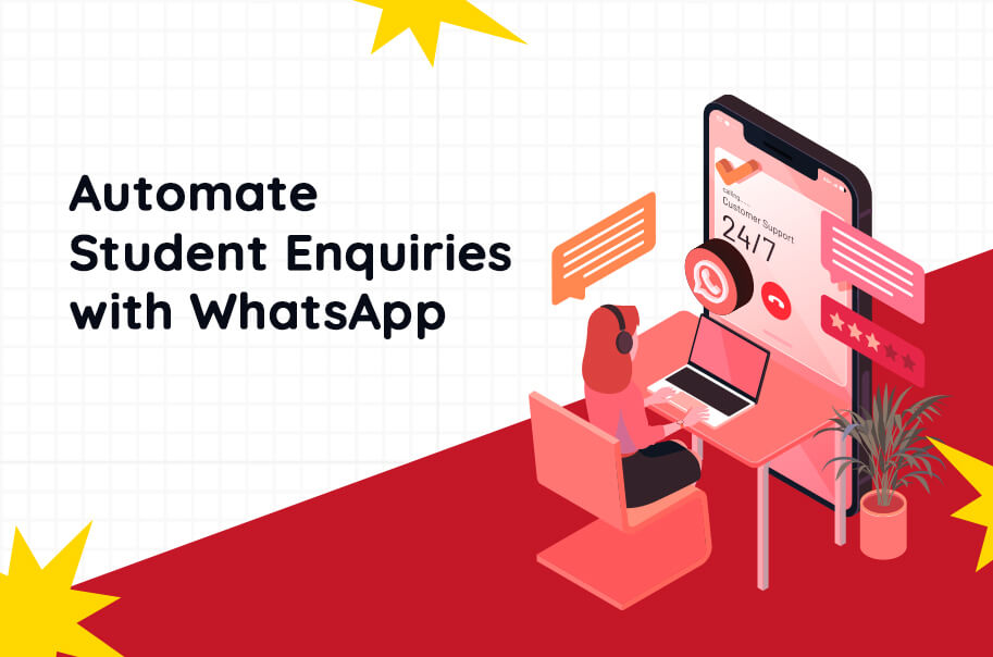 WhatsApp Automation for Student Enquiries & Admissions